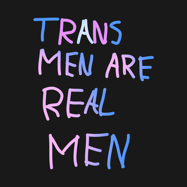 Trans MEN by HeyItsGrace