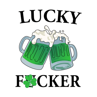 Lucking Fucker Green Beer T-Shirt