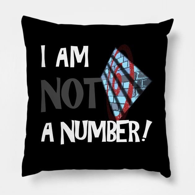 THE PRISONER I AM NOT A NUMBER Pillow by kooldsignsflix@gmail.com