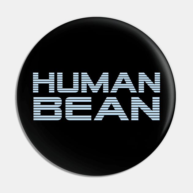 Just a Bean Pin by DraculaVarney