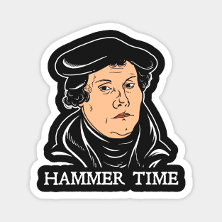 Martin Luther Hammer Time Magnet