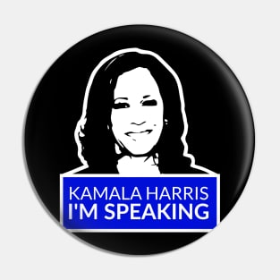 kamala harris im speaking Pin