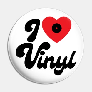 I love Vinyl - Vinyl Music Lovers Gift Pin