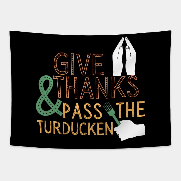 Thanksgiving turducken funny Tapestry by WearablePSA