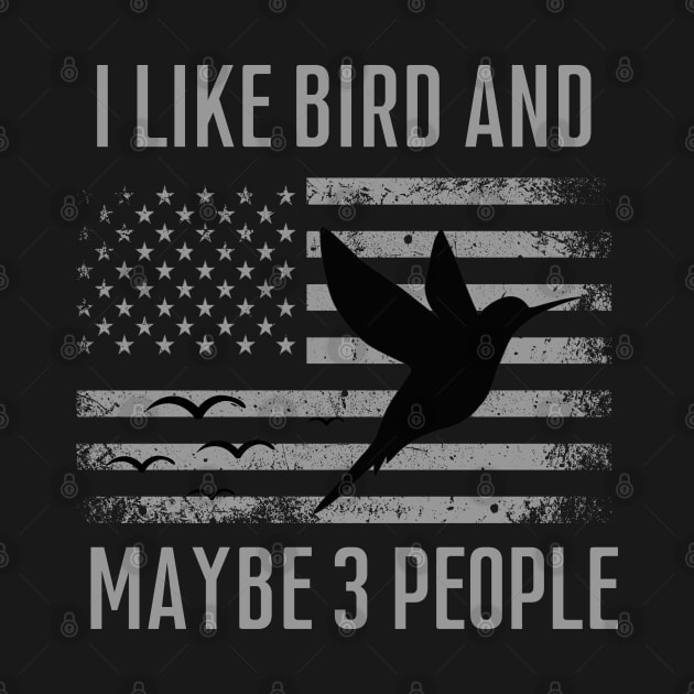 I love birds and maybe 3 people love the USA flag by click2print