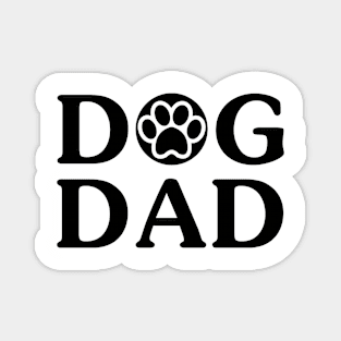 Dog Dad Funny Dog Shirt For Dog Lover - Birthday Gift Magnet