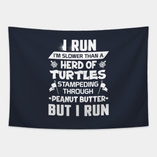 Run Slow Turtles Tapestry