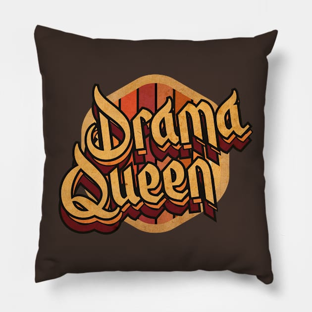 Drama Vintage Queen Pillow by CTShirts