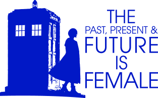 The Past, Present & Future Is Female (Doctor Who inspired) Magnet