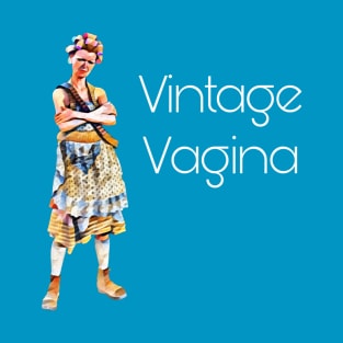 Vintage Vagina - Alternative Version T-Shirt