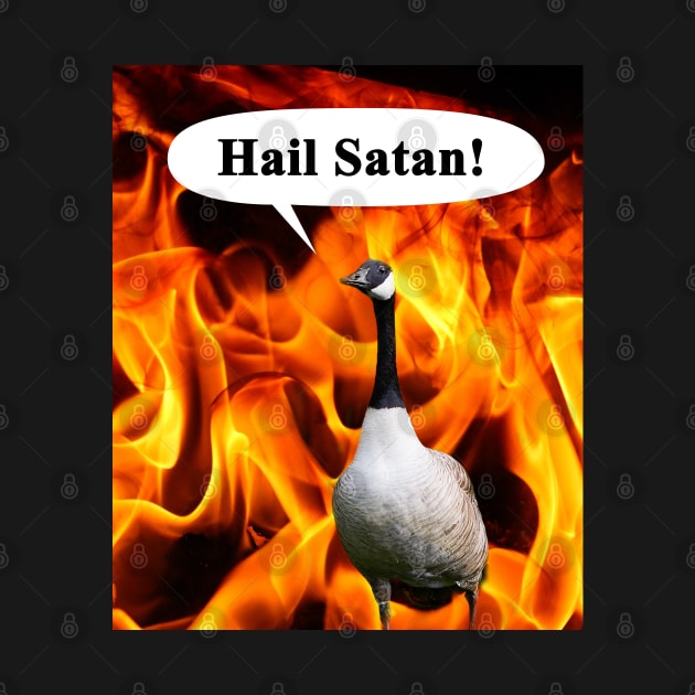 Your goose is cooked, Hail Satan Goose by SubtleSplit