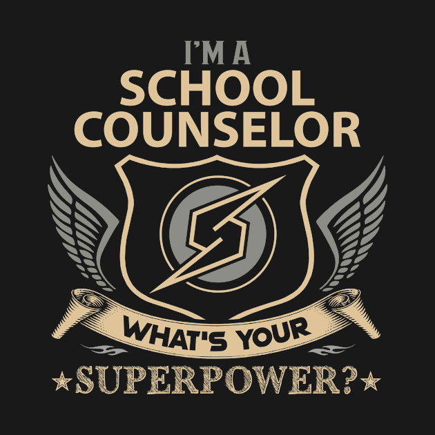 School Counselor T Shirt - Superpower Gift Item Tee by Cosimiaart