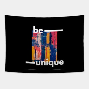 Be unique, be you! Tapestry