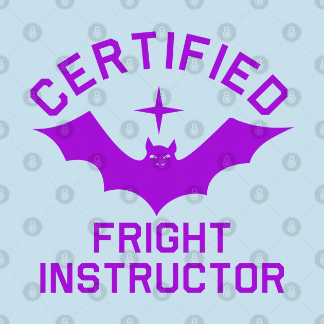 Discover Certified Fright Instructor - Halloween - T-Shirt