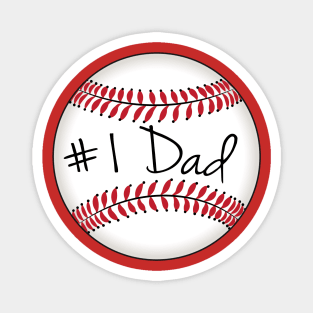 Baseball, Sports Fan: #1 Dad Magnet