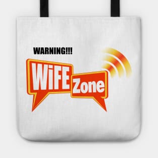 Wifi zone - Wife Joke Tote