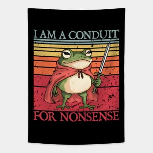 i-am-a-conduit-for-nonsense Tapestry