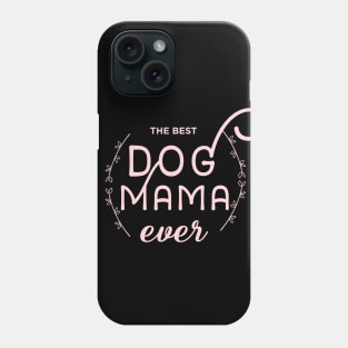 dog mom - dog mama - dog lover Phone Case