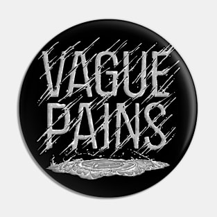 Vague Pains Rain Logo Pin