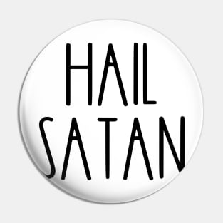 Hail Satan Rae Dunn Funny Pin