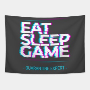 Quarantine Gaming Pro: Eat, Sleep, Play, Repeat! Tapestry