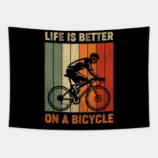 Life is better on a bicycle cycling bike Tapestry