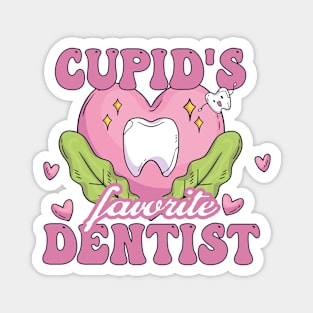 Cupid's Favorite Dentist Magnet