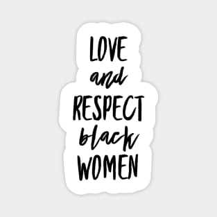 Love And Respect Black Women | African American Magnet