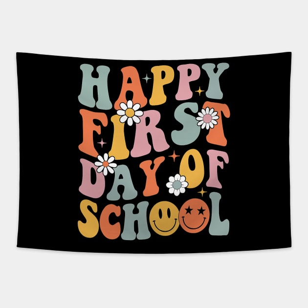 Happy First Day Of School Teachers Back To School Tapestry by torifd1rosie