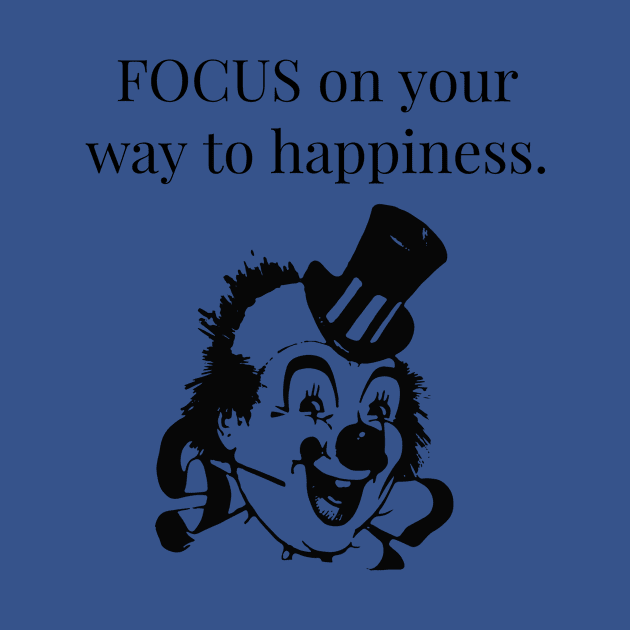 FOCUS on your way / clown by LetMeBeFree