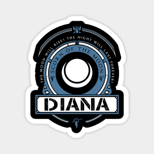 DIANA - LIMITED EDITION Magnet