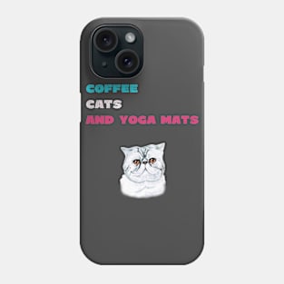 Coffee cats and yoga mats funny yoga and cat drawing Phone Case