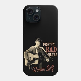 RONNIE SELF, Pretty Bad Blues Phone Case