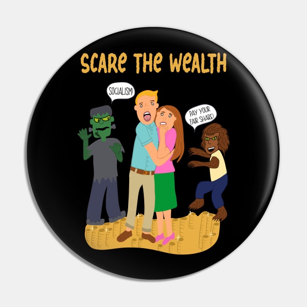 Scare the Wealth Pin by Alissa Carin