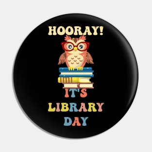 Book Lovers Gifts Hooray It's Library Day Pin