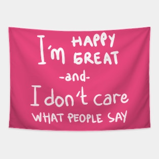 I don't care what people say Tapestry