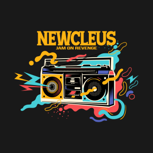 Newcleus Jam on Revenge T-Shirt