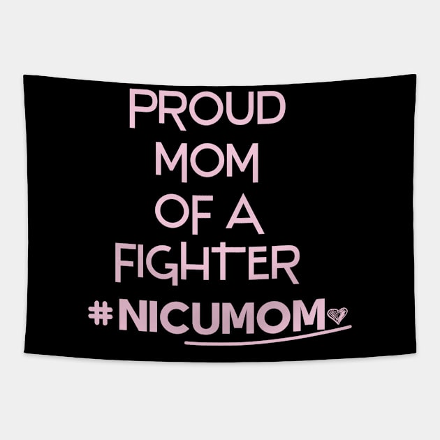 Proud Mom of a Fighter Shirt  #Nicumom Tapestry by ARBEEN Art