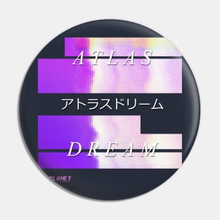 SadPlanetサドプラネット(AtlasアトラスドリームDream) Pin