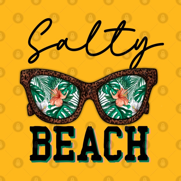 Salty Beach Funny Summer by O2Graphic