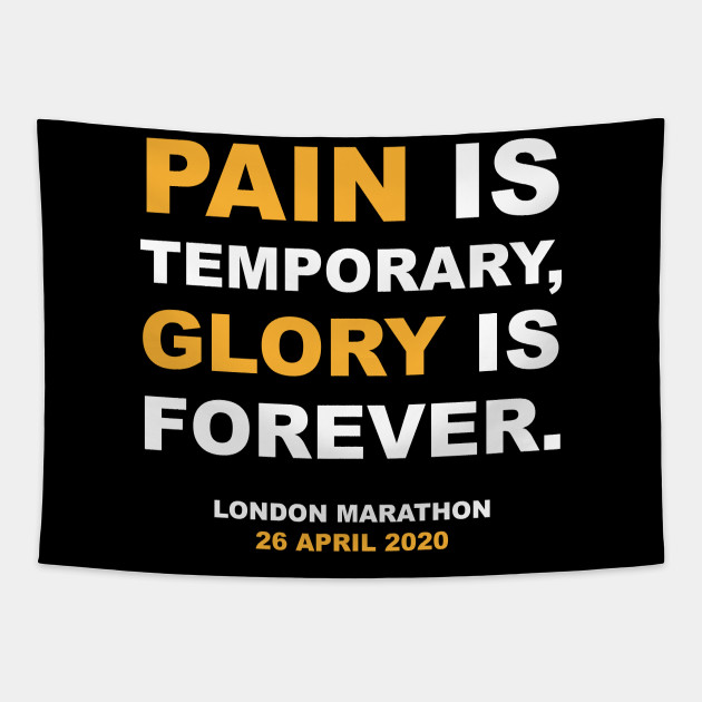 London Marathon 2020 Finisher Glory Is Forever London Martahon 2020 Tapestry Teepublic