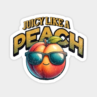 Juicy Like A Peach Magnet