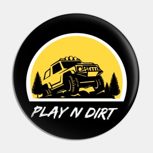 Off-Roading Fun - Play N Dirt Pin