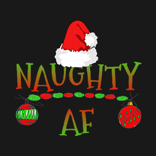 Naughty AF T-Shirt