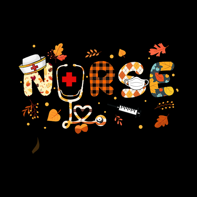 Nurse Thanksgiving Fall Autumn Season by Rosiengo
