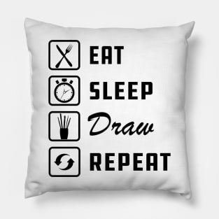 Drawing - Eat Sleep Draw Repeat Pillow