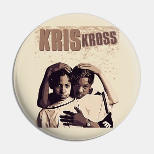 Kris Kross Pin