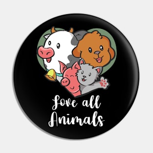 Love All Animals Pin