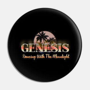 Dancing With The Moonlight Genesis Pin