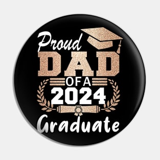 Proud Dad of a 2024 Graduate Class of 2024 Senior Pin